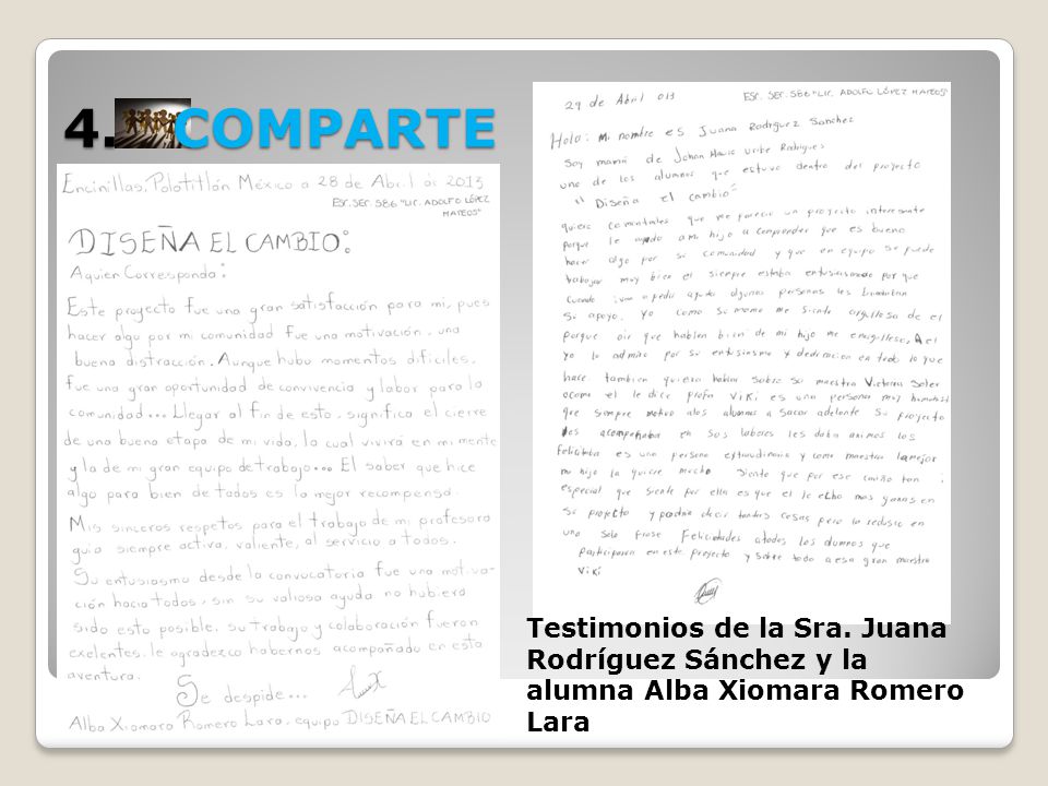 4. COMPARTE Testimonios de la Sra. Juana Rodríguez Sánchez y la alumna Alba Xiomara Romero Lara