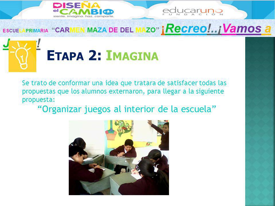 Organizar juegos al interior de la escuela