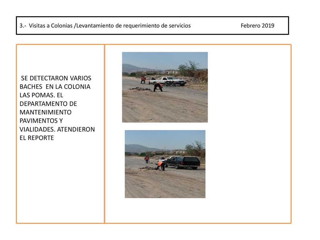 3.- Visitas a Colonias /Levantamiento de requerimiento de servicios Febrero 2019