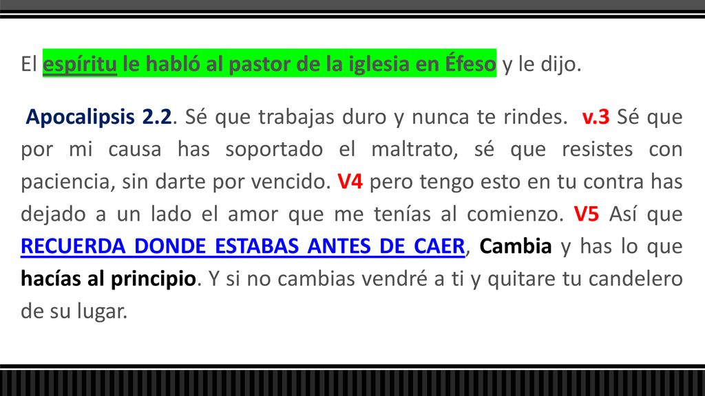 El espíritu le habló al pastor de la iglesia en Éfeso y le dijo.