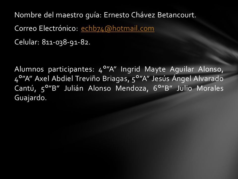 Nombre del maestro guía: Ernesto Chávez Betancourt