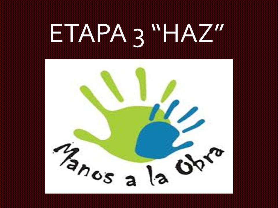 ETAPA 3 HAZ