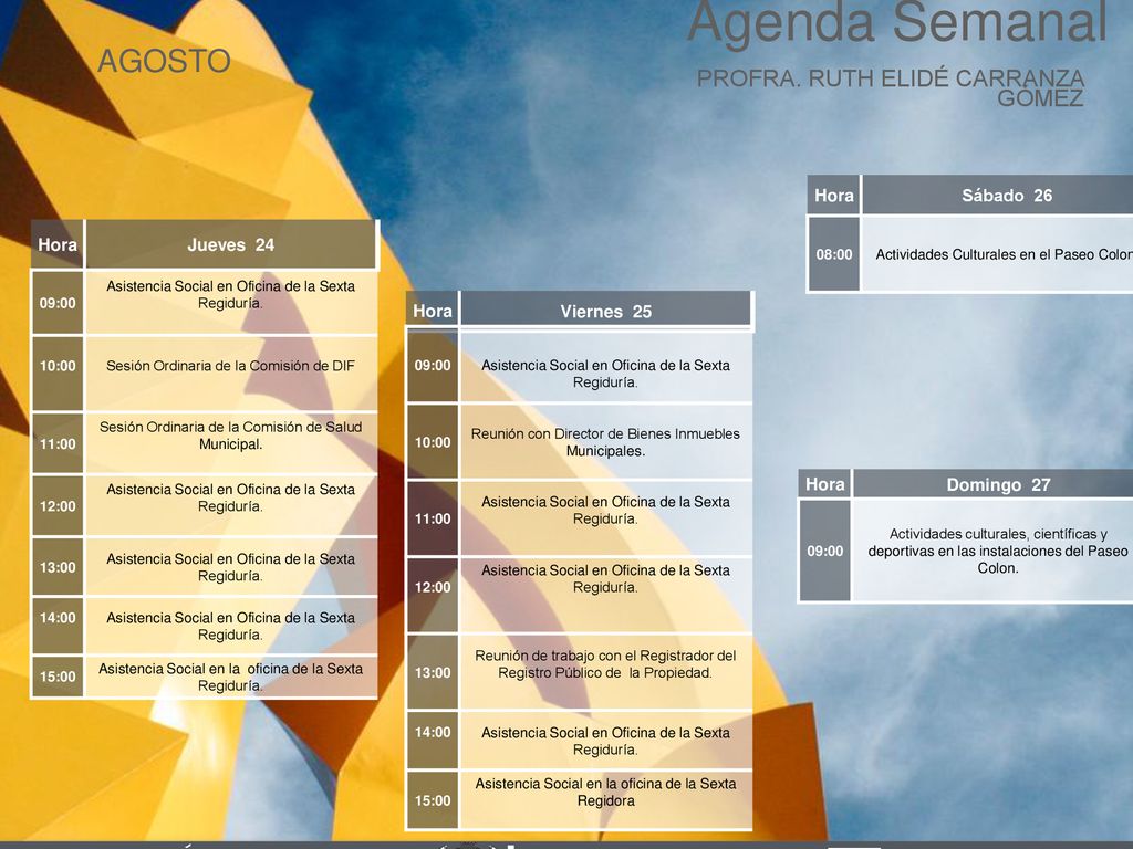 Agenda Semanal AGOSTO Cabildo Torreón PROFRA. RUTH ELIDÉ CARRANZA