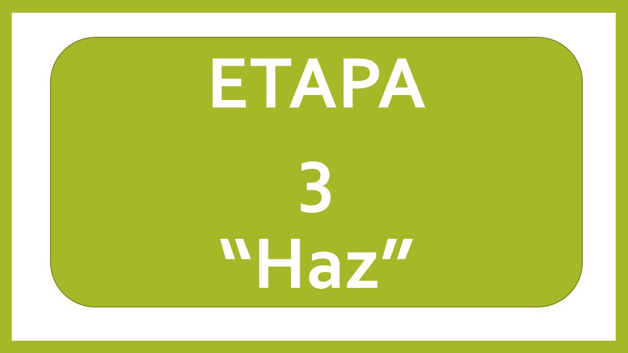 ETAPA 3 Haz