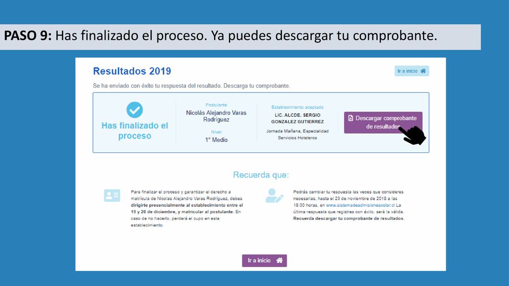 PASO 9: Has finalizado el proceso. Ya puedes descargar tu comprobante.