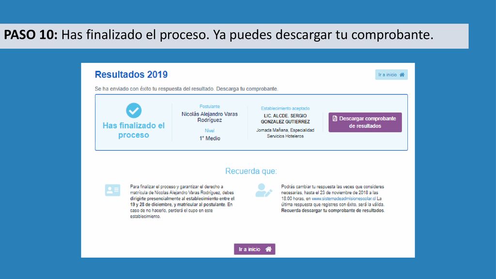 PASO 10: Has finalizado el proceso. Ya puedes descargar tu comprobante.