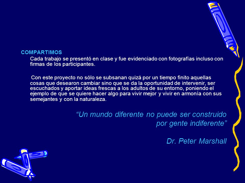 Un mundo diferente no puede ser construido por gente indiferente