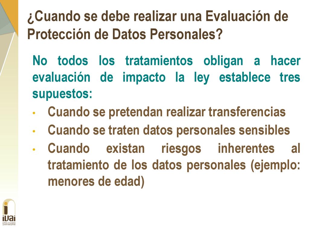 ¿Cuando se debe realizar una Evaluación de Protección de Datos Personales