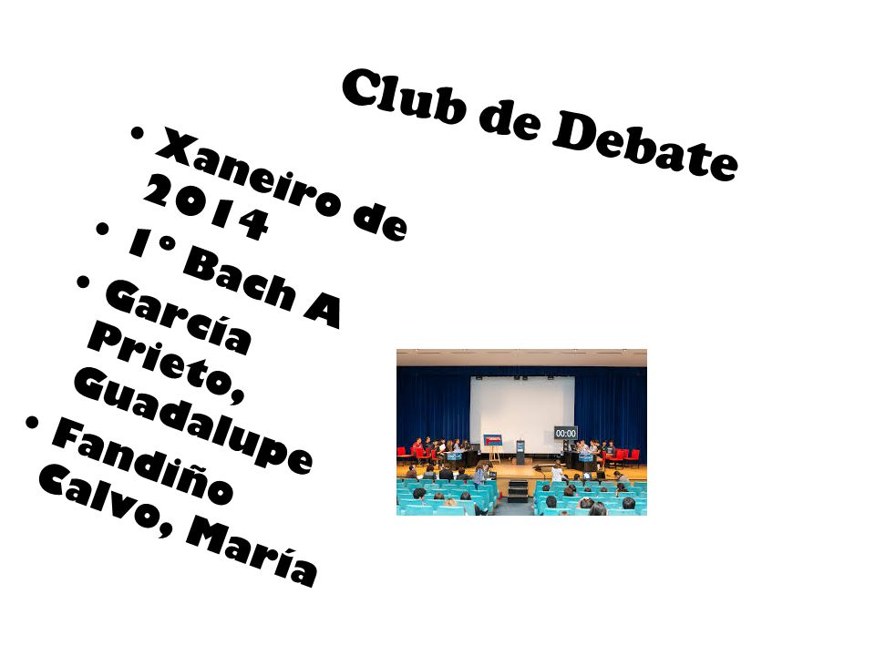 Club de Debate Xaneiro de º Bach A García Prieto, Guadalupe