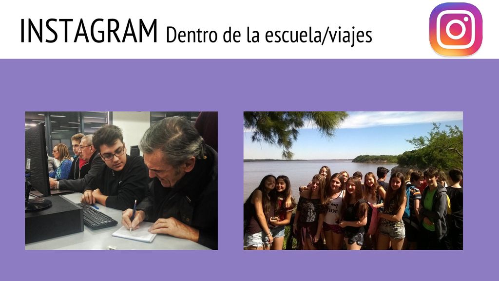 INSTAGRAM Dentro de la escuela/viajes