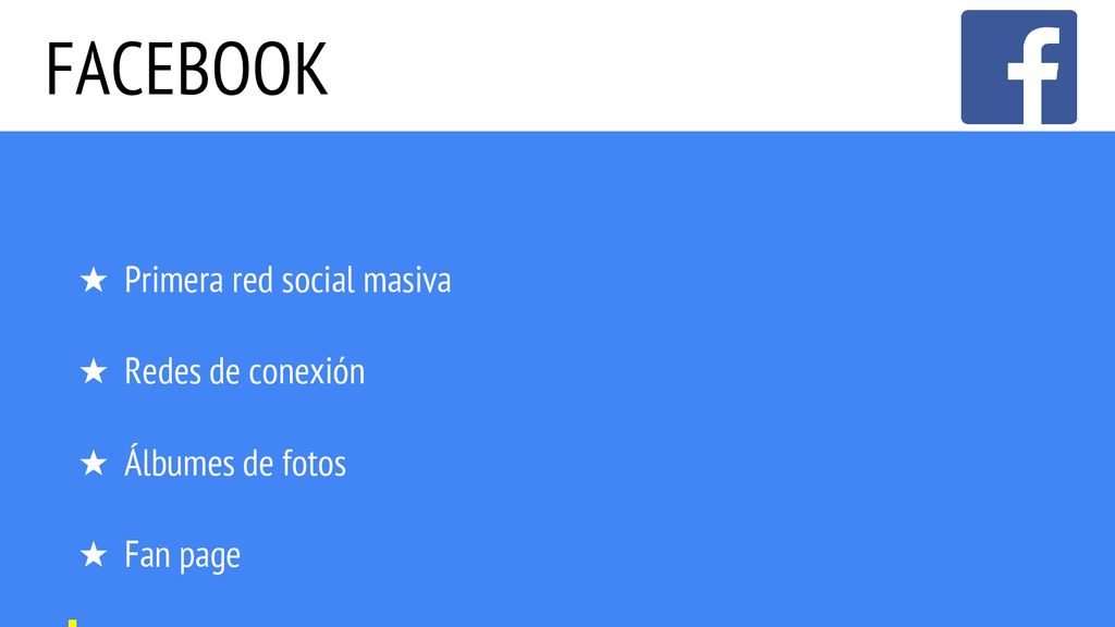FACEBOOK Primera red social masiva Redes de conexión Álbumes de fotos