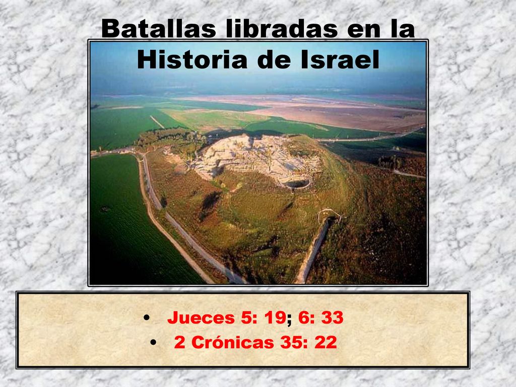 Batallas libradas en la Historia de Israel