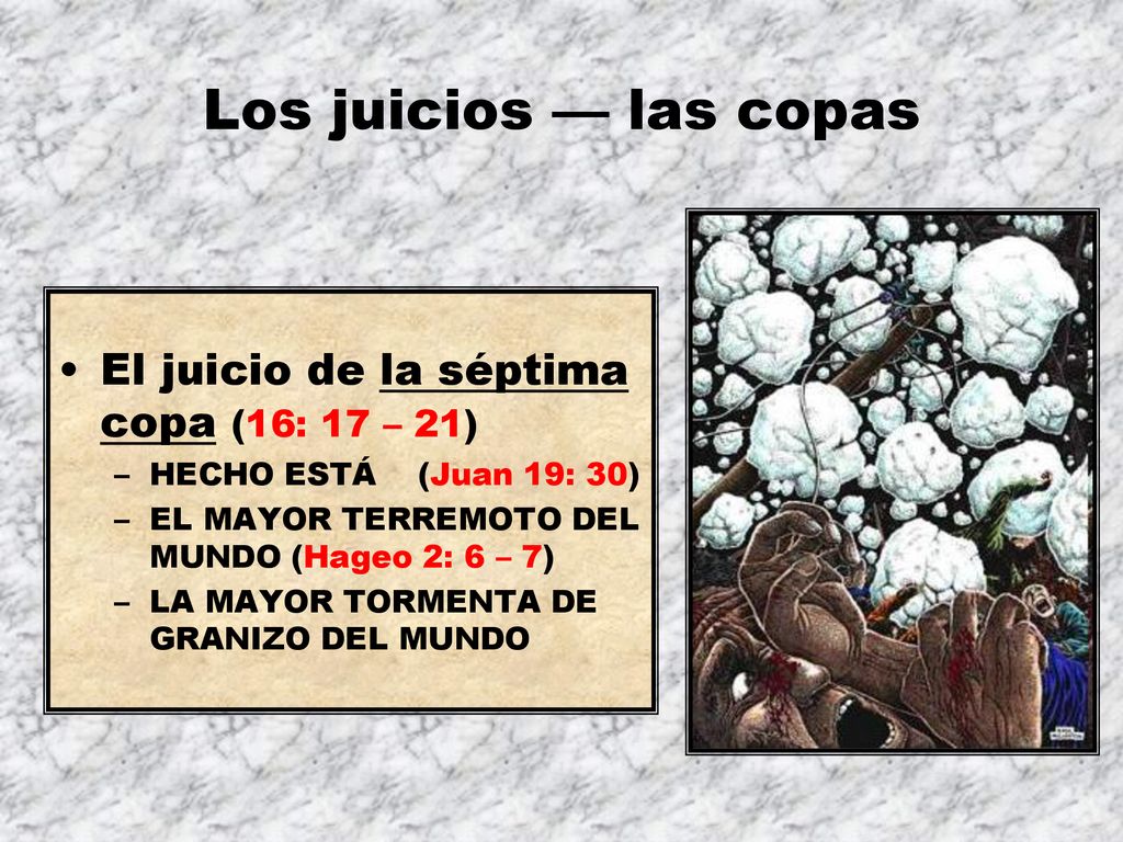 Los juicios — las copas El juicio de la séptima copa (16: 17 – 21)