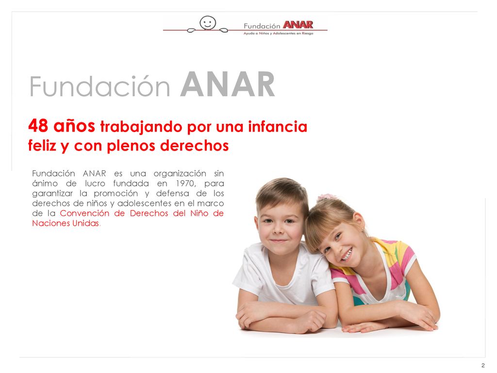 48 años trabajando por una infancia feliz y con plenos derechos