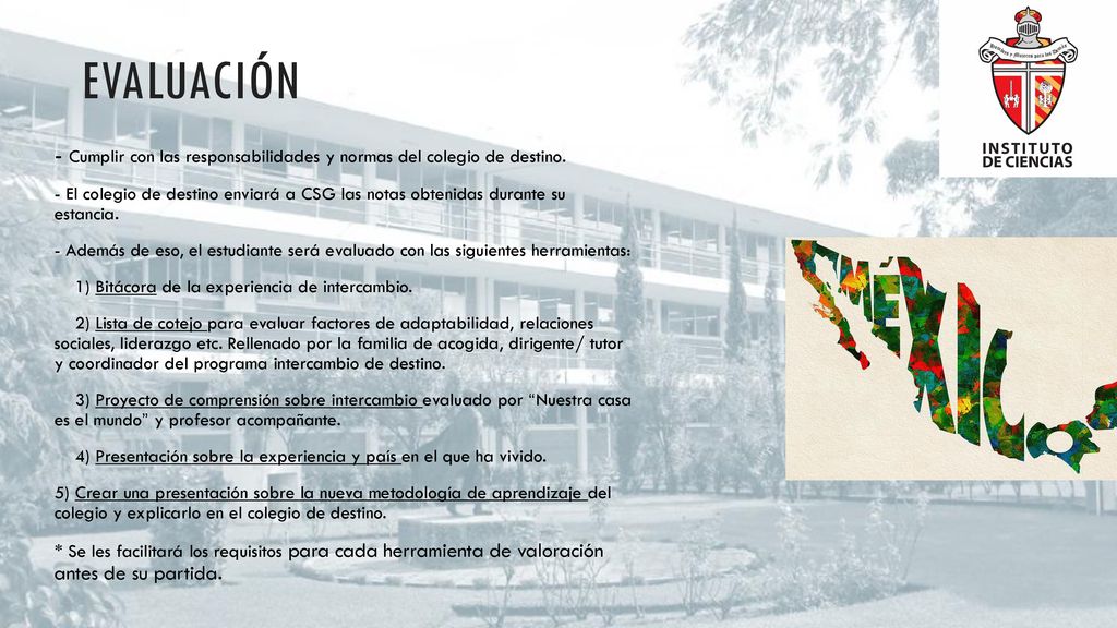 EVALUACIÓN - Cumplir con las responsabilidades y normas del colegio de destino.