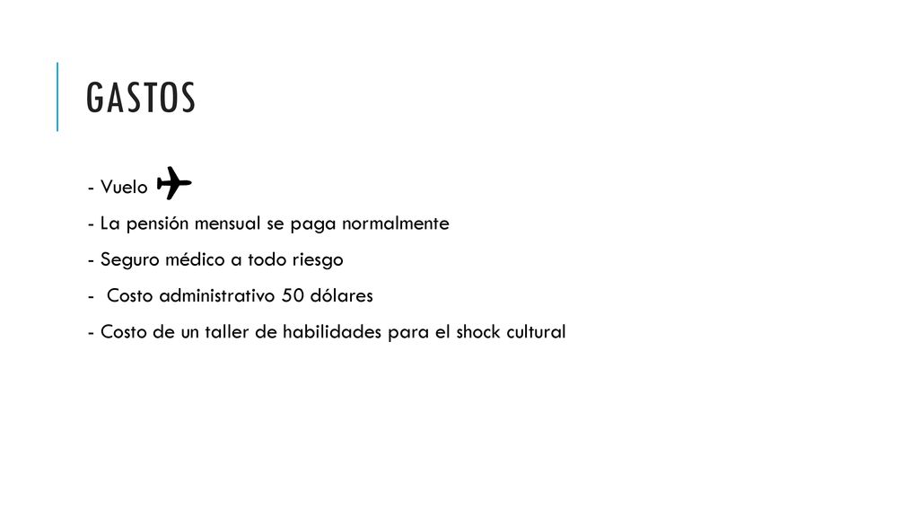 gastos - Vuelo - La pensión mensual se paga normalmente
