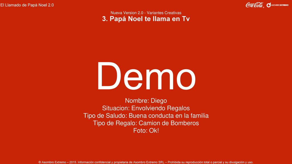 Demo 3. Papá Noel te llama en Tv Nombre: Diego
