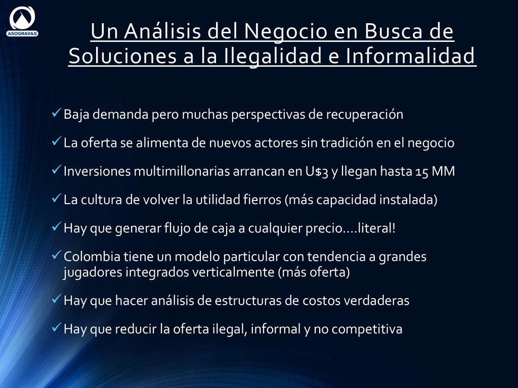 Un Análisis del Negocio en Busca de Soluciones a la Ilegalidad e Informalidad