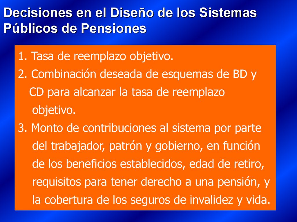 Decisiones en el Diseño de los Sistemas Públicos de Pensiones
