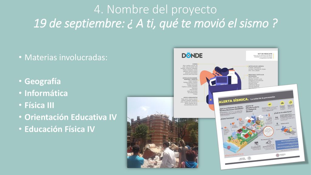 4. Nombre del proyecto 19 de septiembre: ¿ A ti, qué te movió el sismo