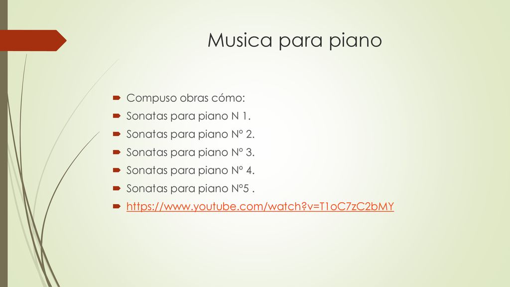 Musica para piano Compuso obras cómo: Sonatas para piano N 1.