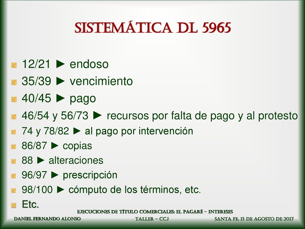 Sistemática DL /21 ► endoso 35/39 ► vencimiento 40/45 ► pago