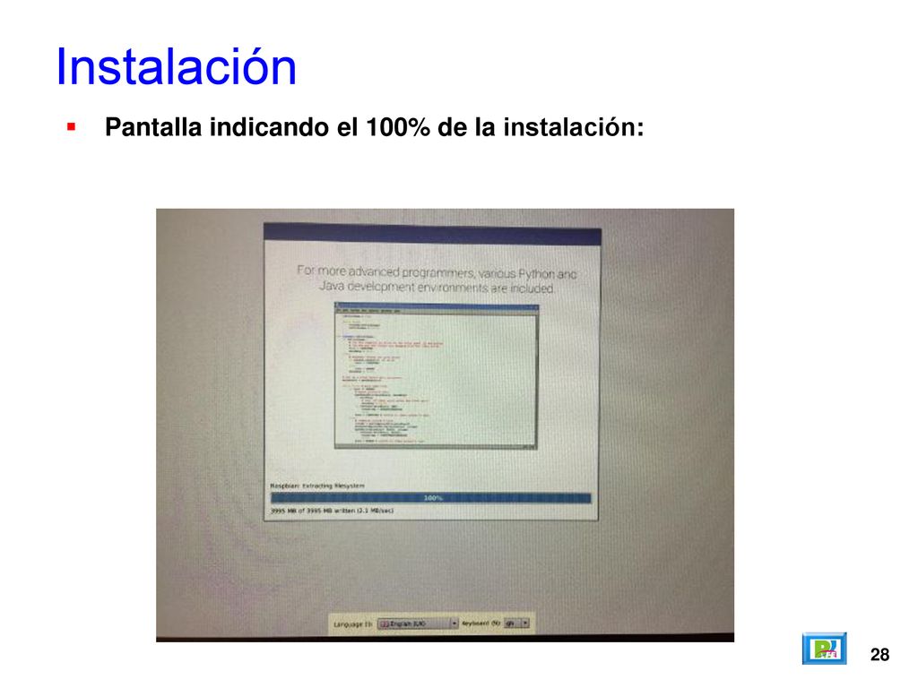 Instalación Pantalla indicando el 100% de la instalación: 28