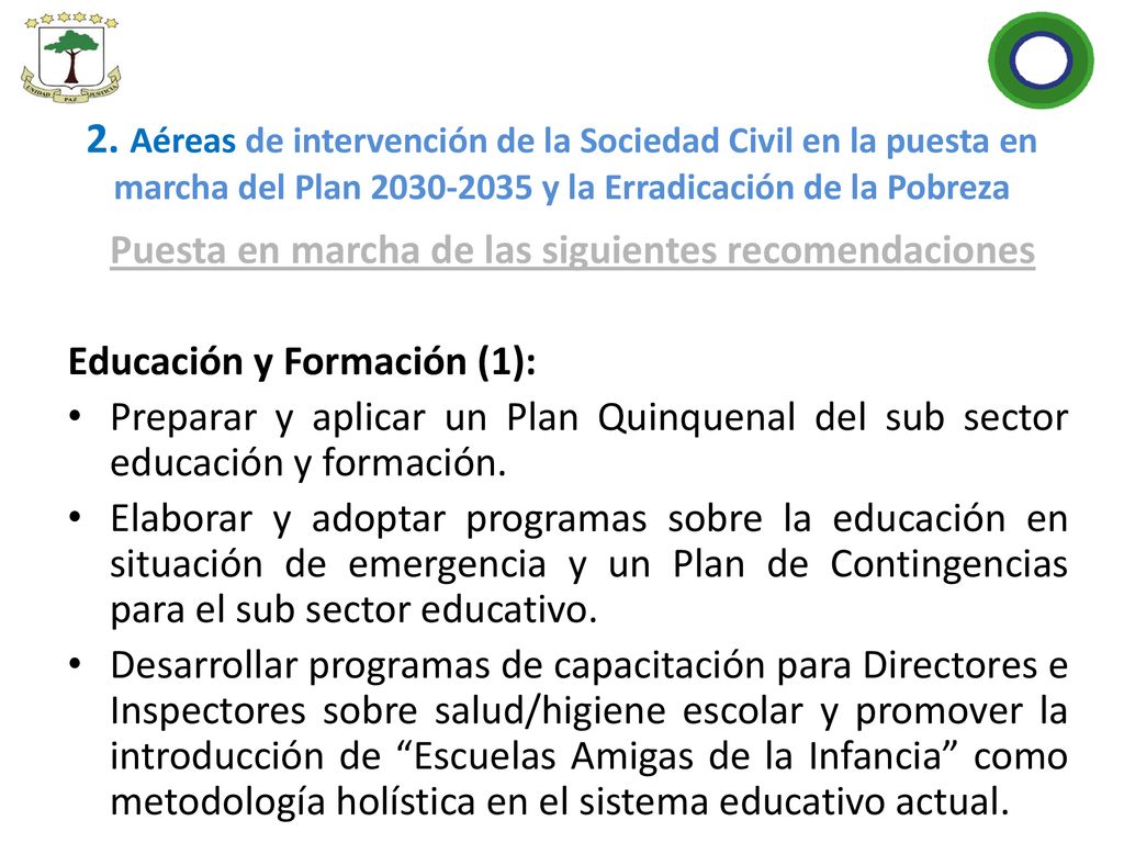 2. Aéreas de intervención de la Sociedad Civil en la puesta en marcha del Plan y la Erradicación de la Pobreza