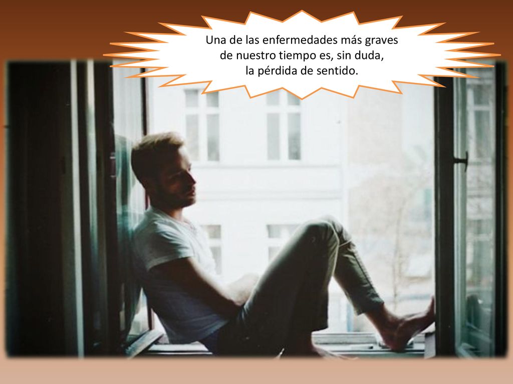 Una de las enfermedades más graves de nuestro tiempo es, sin duda,