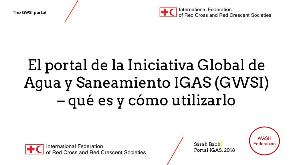 El portal de la Iniciativa Global de Agua y Saneamiento IGAS (GWSI) – qué es y cómo utilizarlo