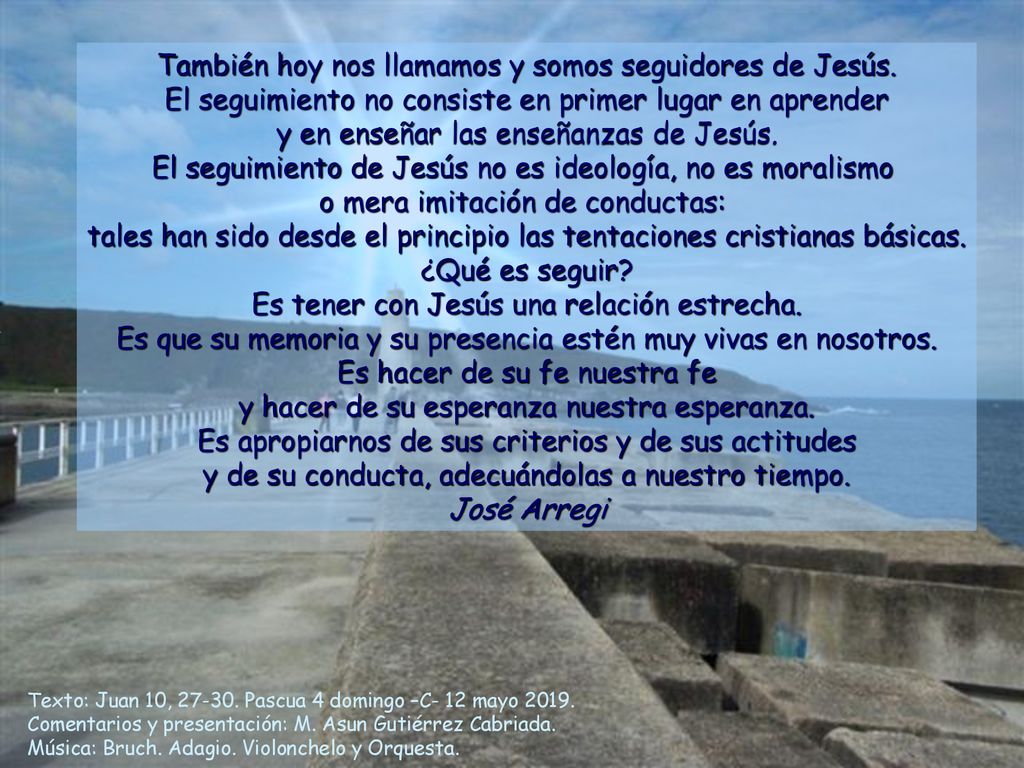 Es que su memoria y su presencia estén muy vivas en nosotros.