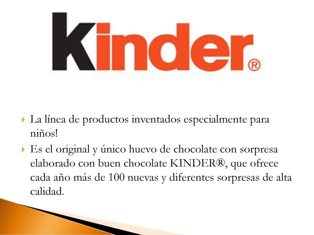 La línea de productos inventados especialmente para niños!
