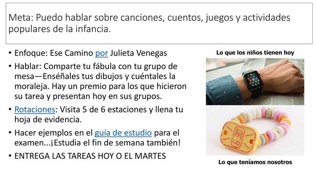 Meta: Puedo hablar sobre canciones, cuentos, juegos y actividades populares de la infancia.
