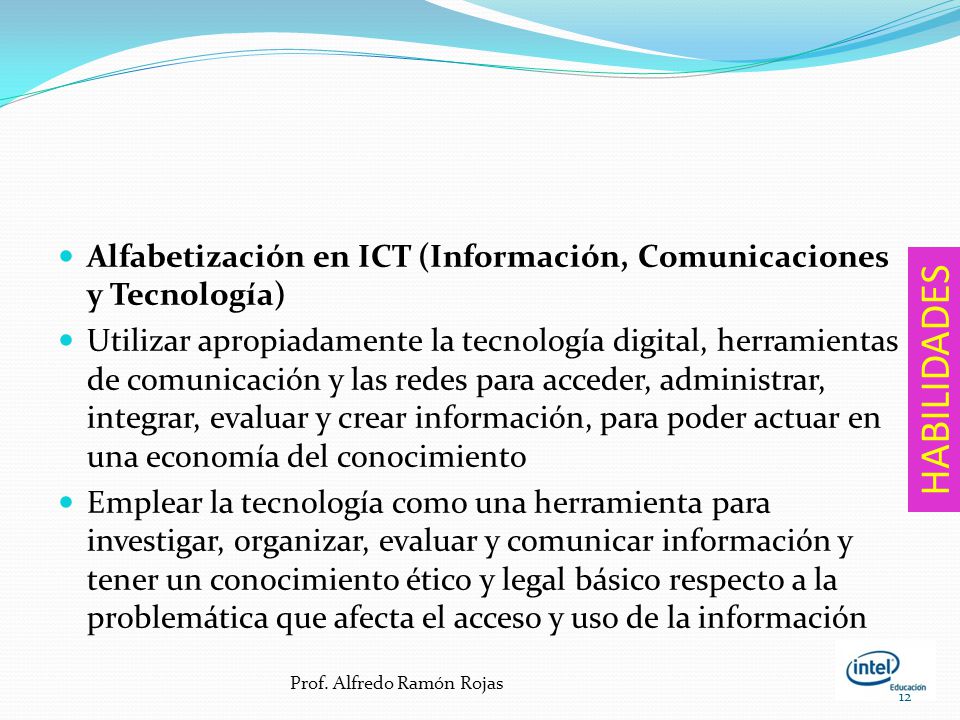 Alfabetización en ICT (Información, Comunicaciones y Tecnología)