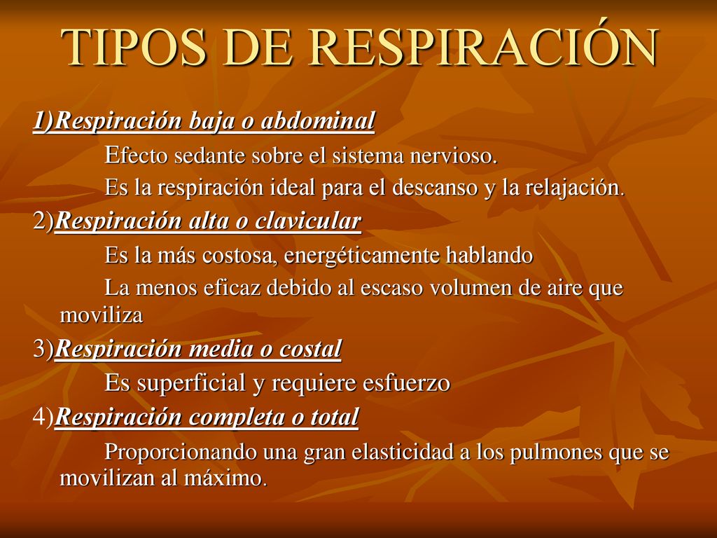 TIPOS DE RESPIRACIÓN 1)Respiración baja o abdominal