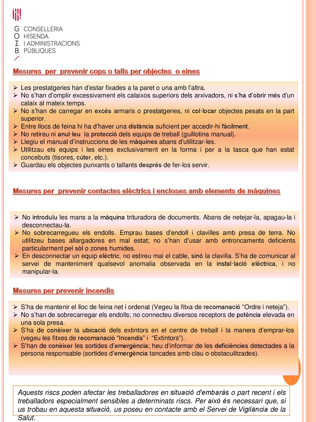 Mesures per prevenir cops o talls per objectes o eines
