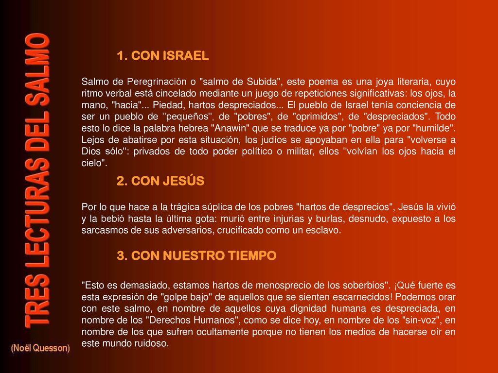 1. CON ISRAEL 2. CON JESÚS 3. CON NUESTRO TIEMPO