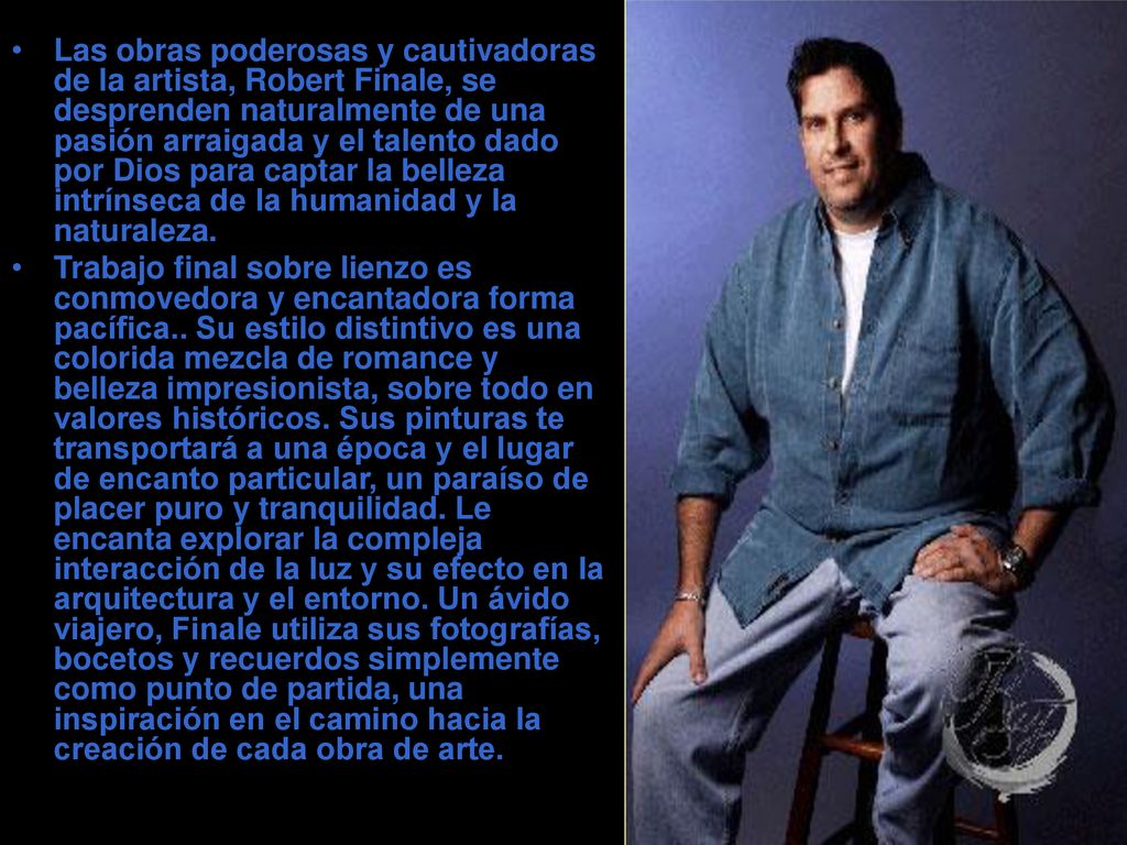 Las obras poderosas y cautivadoras de la artista, Robert Finale, se desprenden naturalmente de una pasión arraigada y el talento dado por Dios para captar la belleza intrínseca de la humanidad y la naturaleza.