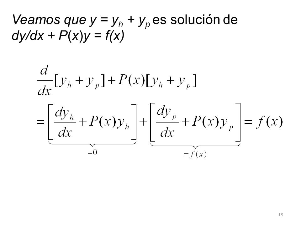 Veamos que y = yh + yp es solución de