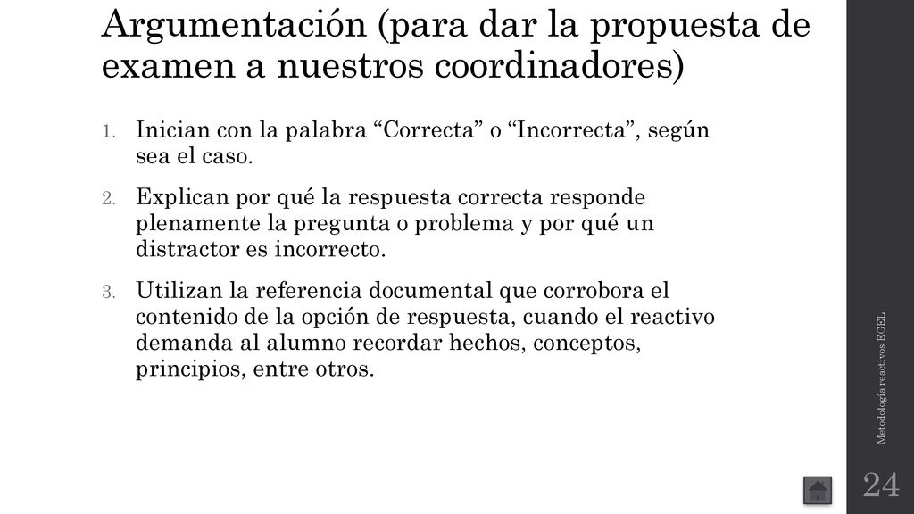 Argumentación (para dar la propuesta de examen a nuestros coordinadores)