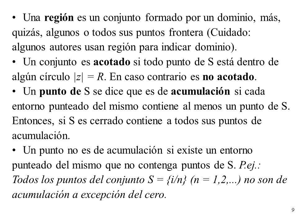 Una región es un conjunto formado por un dominio, más,