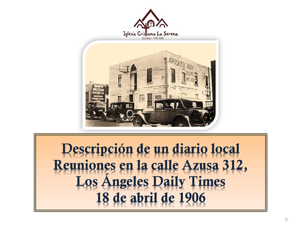 Descripción de un diario local Reuniones en la calle Azusa 312,