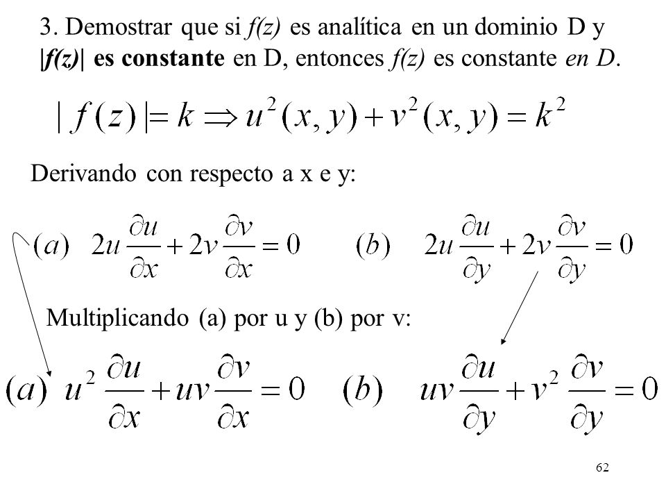 3. Demostrar que si f(z) es analítica en un dominio D y