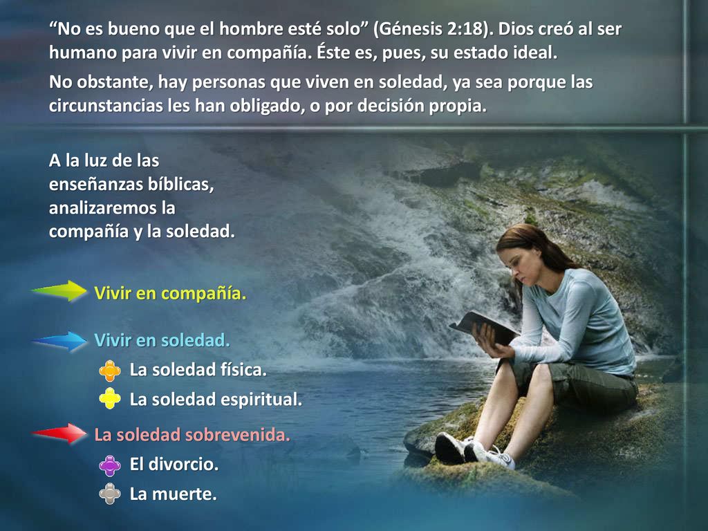 No es bueno que el hombre esté solo (Génesis 2:18)