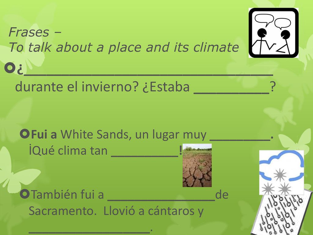 Frases – To talk about a place and its climate