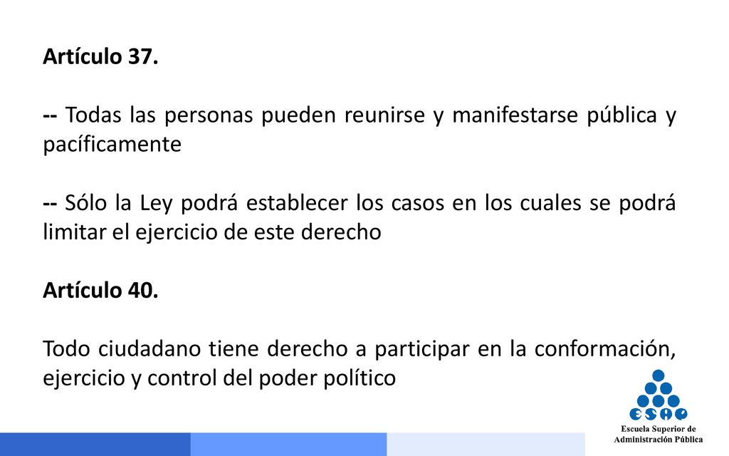 Artículo Todas las personas pueden reunirse y manifestarse pública y pacíficamente.