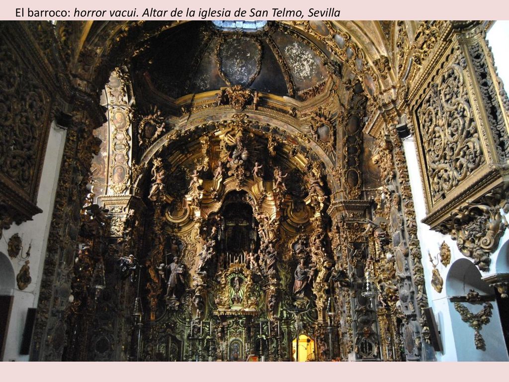El barroco: horror vacui. Altar de la iglesia de San Telmo, Sevilla