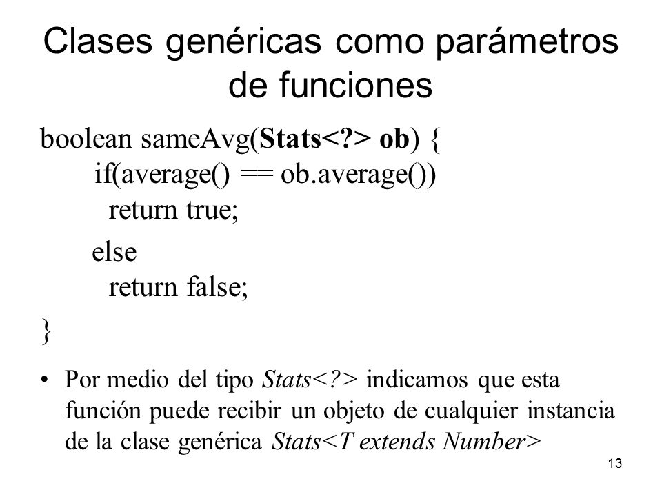 Clases genéricas como parámetros de funciones