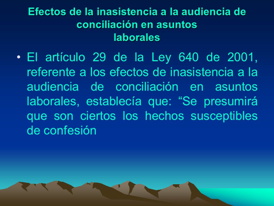 Efectos de la inasistencia a la audiencia de conciliación en asuntos laborales