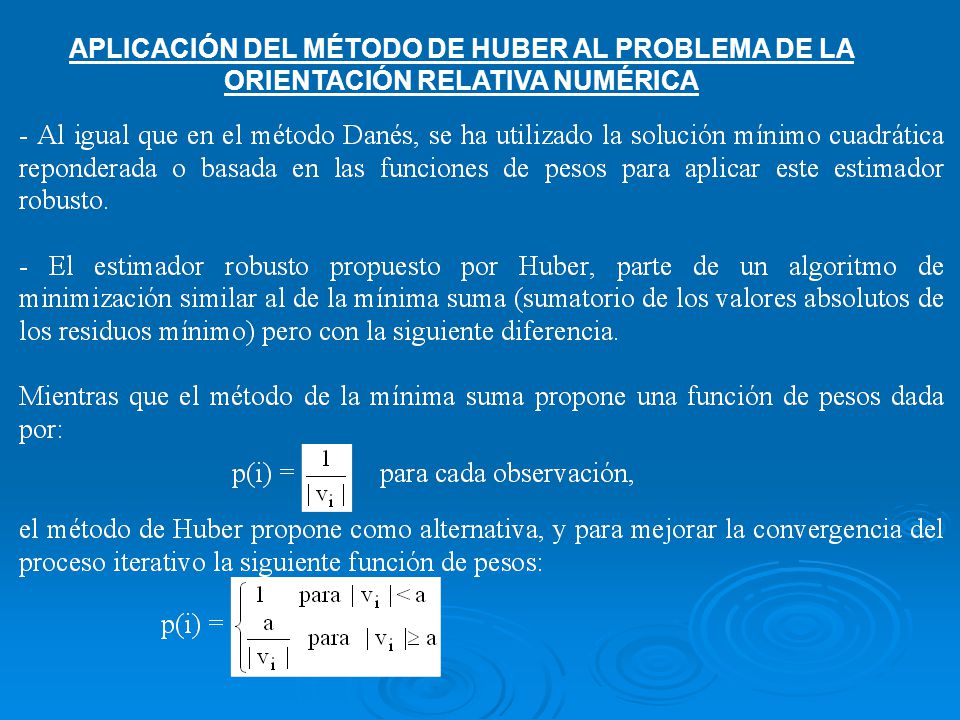 APLICACIÓN DEL MÉTODO DE HUBER AL PROBLEMA DE LA ORIENTACIÓN RELATIVA NUMÉRICA